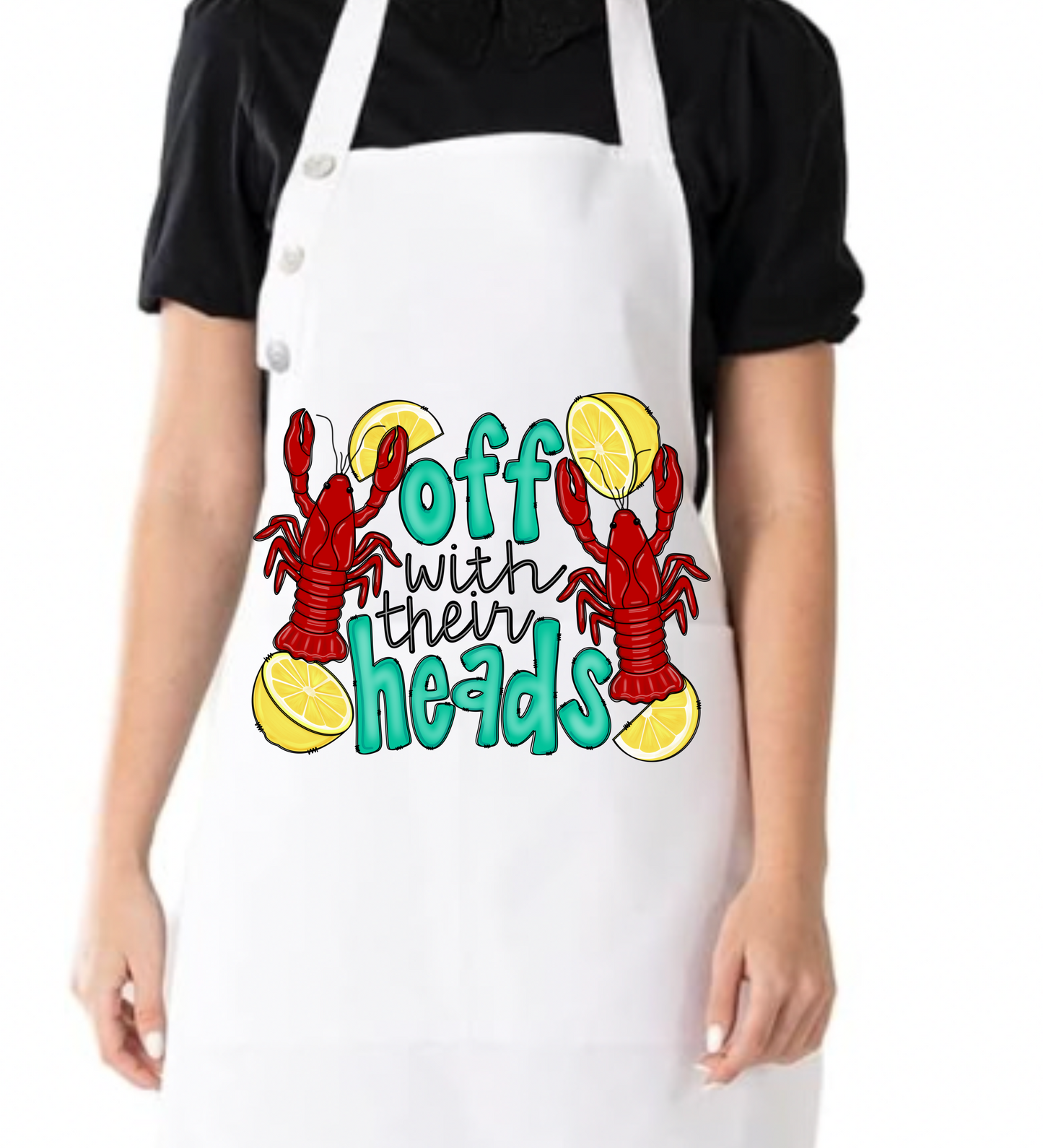 Off With Their Heads Apron🦞